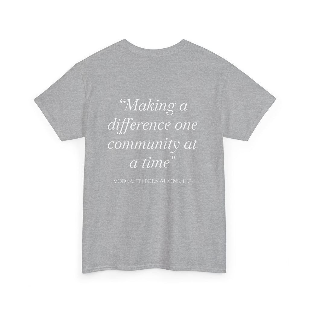 Vodkaleti  Community Impact Tee-FRONT AND BACK